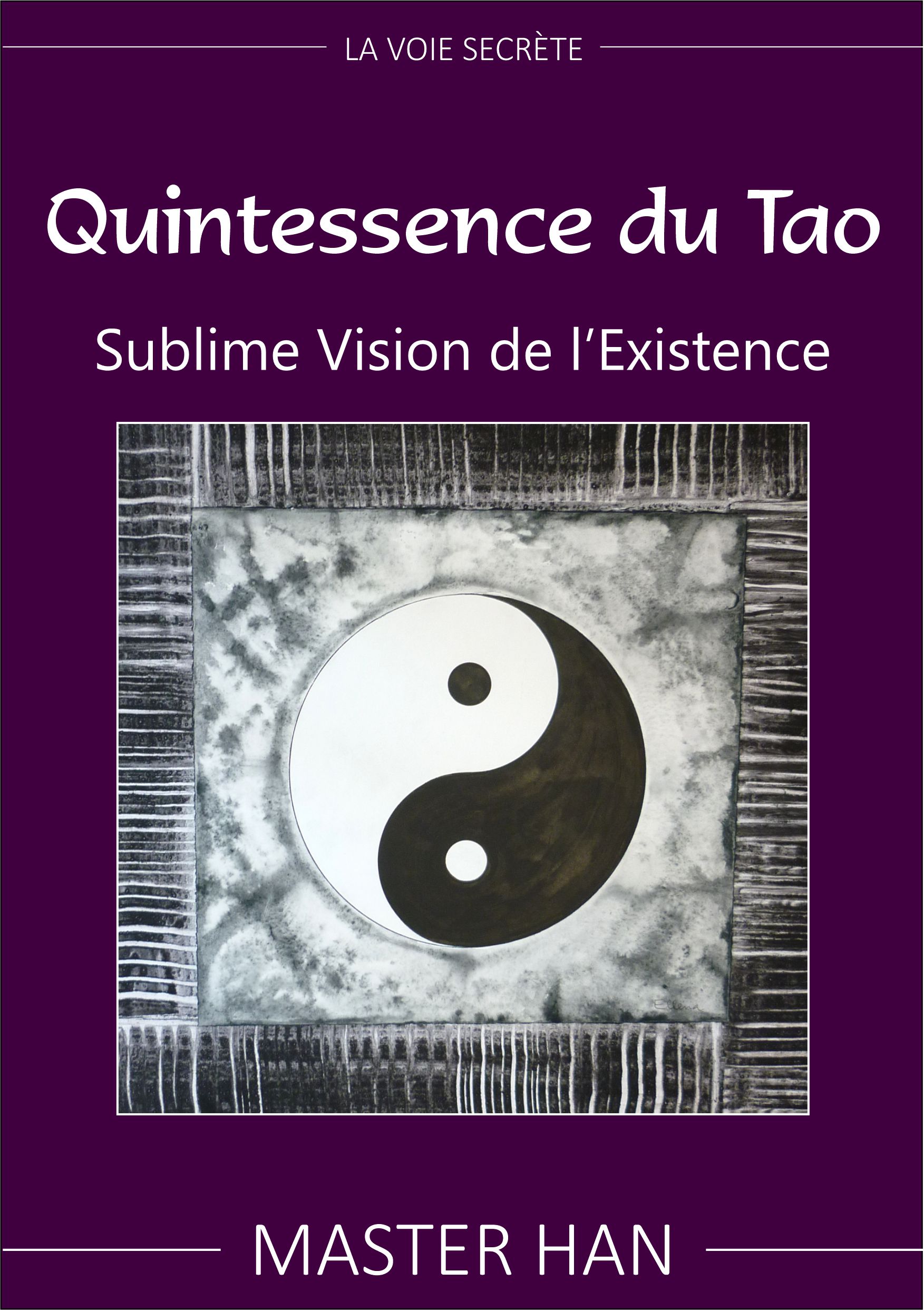 Quintessence du Tao - Ebook