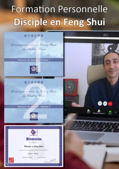 Formation Personnelle en ligne - Disciple en Feng Shui